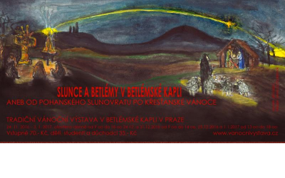 2016 Slunce a betlémy v Betlémské kapli
